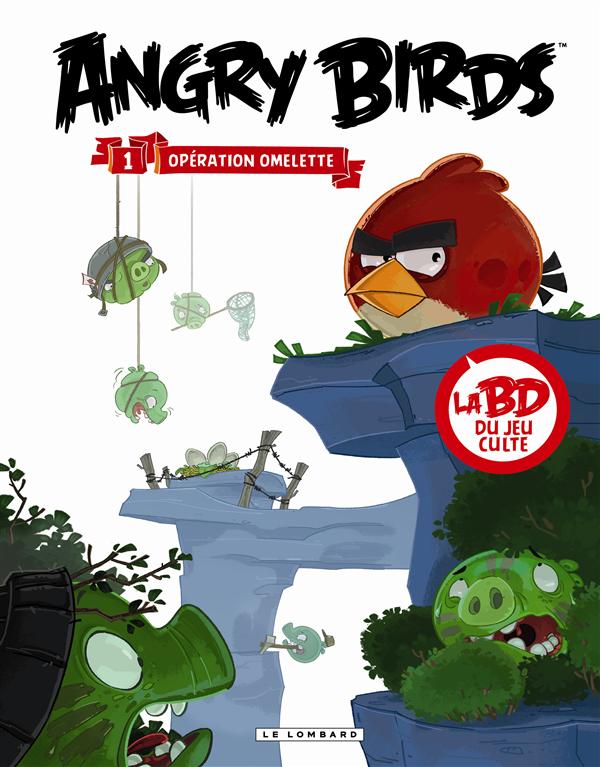 Angry Birds Tome 1 : Opération omelette