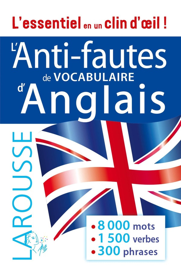 L'anti-fautes de vocabulaire d'anglais