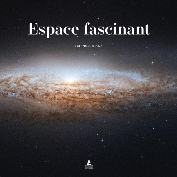 Calendrier Espace fascinant. Edition 2027