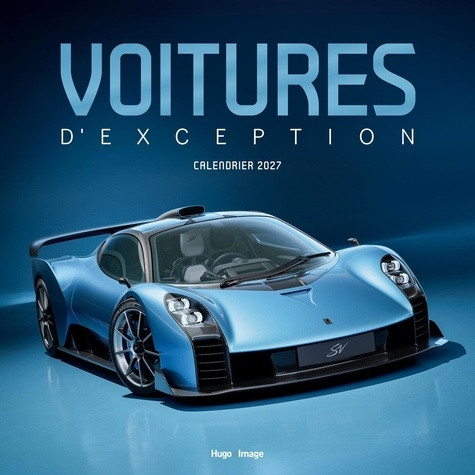 Calendrier Voitures d'exception. Edition 2027
