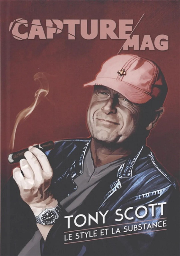 Capture Mag N° 4 : Tony Scott