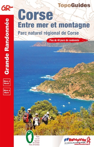 Corse. Entre mer et montagne, 12e édition