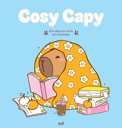 Cosy capy. Coloriages pour me détendre