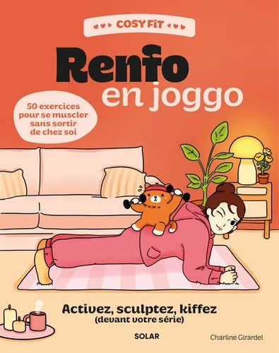 Renfo en joggo. Activez, sculptez, kiffez (devant votre série)
