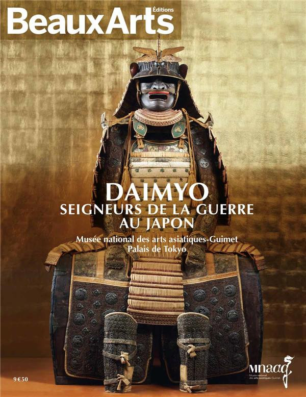 Daimyo - Seigneurs de la guerre au Japon