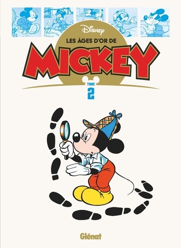 Les âges d'or de Mickey Tome 2