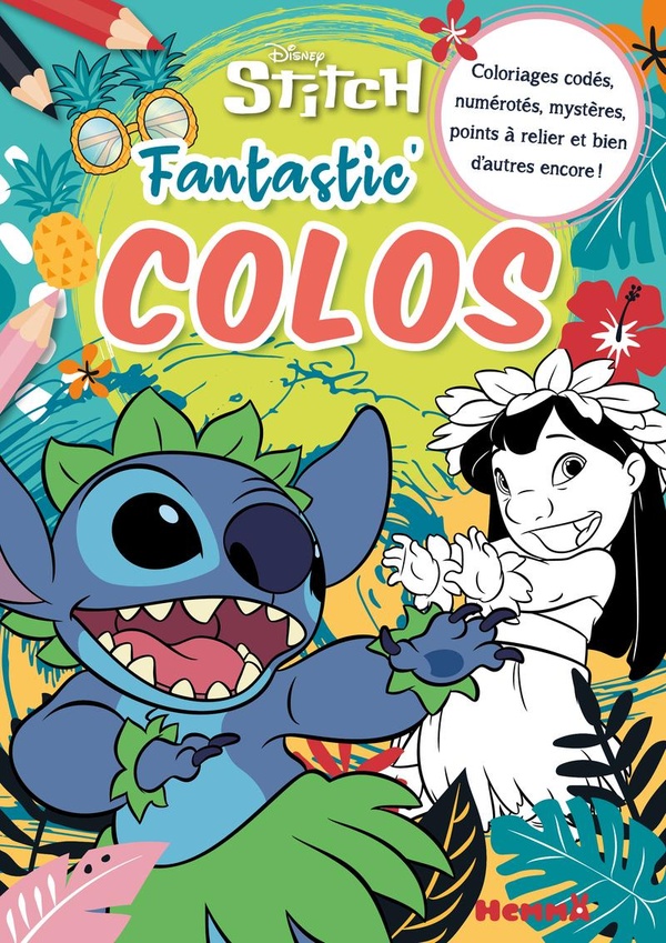 Disney Stitch. Coloriages codés, numérotés, mystères, points à relier et bien d'autres encore !