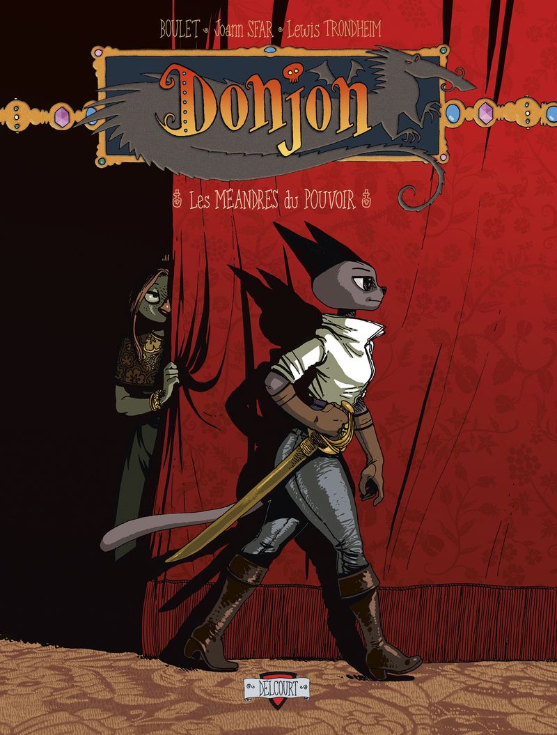 Donjon Zénith Tome 11 : Les méandres du pouvoir