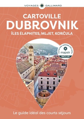 Dubrovnik. Iles Elaphites, Mljet, Korcula, 7e édition