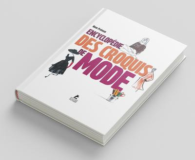 Encyclopédie du dessin de mode