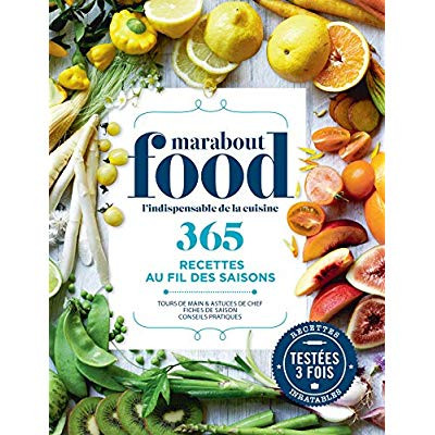 Food l'indispensable de la cuisine. 365 recettes au fil des saisons
