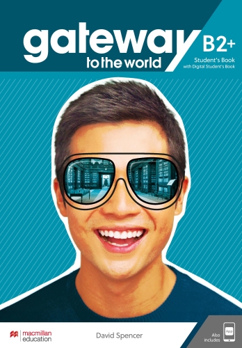 Gateway to the World B2 Student's Book with Student's App and Digital Student's Book