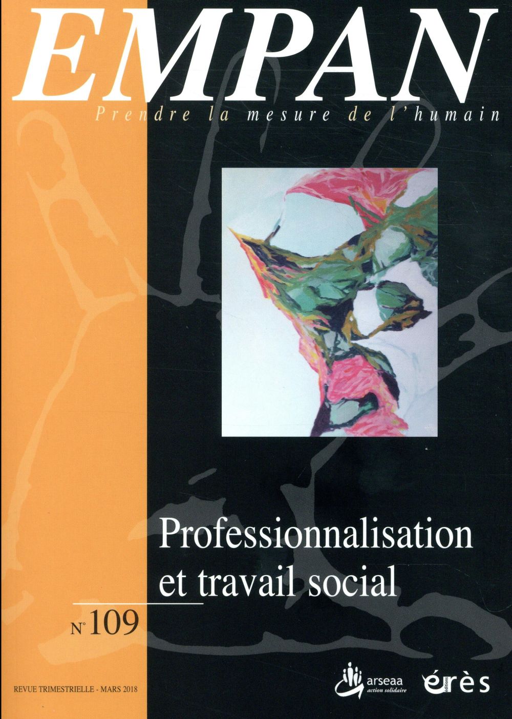 Empan N° 109 : Professionnalisation et travail social