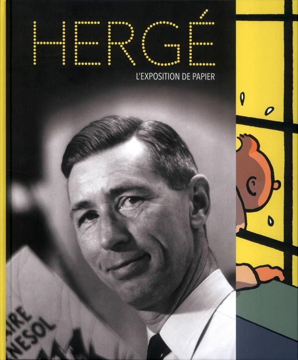 Hergé. L'exposition de papier