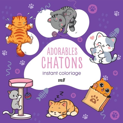 Instant coloriage - Adorables chatons . Pages détachables - 80 coloriages 3 marque-pages