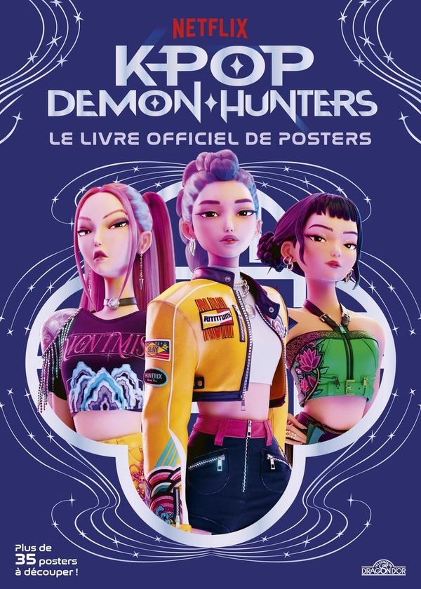 KPop Demon Hunters - Le livre officiel de posters. Plus de 35 posters à découper !