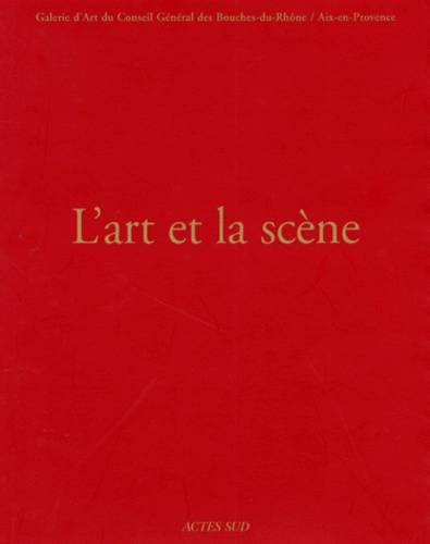 L'ART ET LA SCENE. Hommage à Euterpe, Polymnie et Terpsichore, 7 juillet-30 septembre 1998