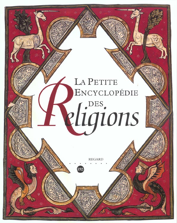La petite encyclopédie des Religions