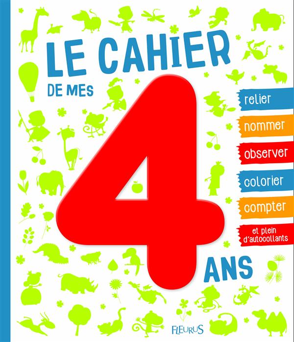 Le cahier de mes 4 ans