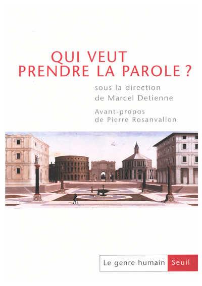 Le genre humain N° 40-41 Février 2003 : Qui veut prendre la parole ?