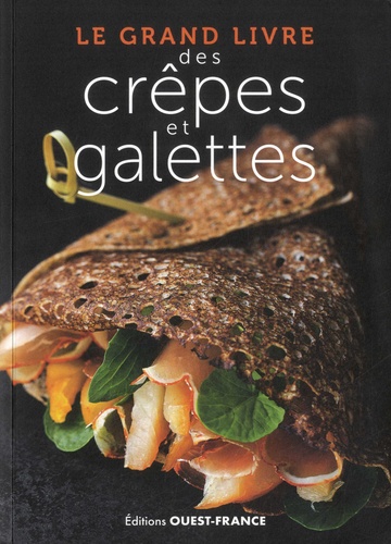 Le grand livre des crêpes et galettes
