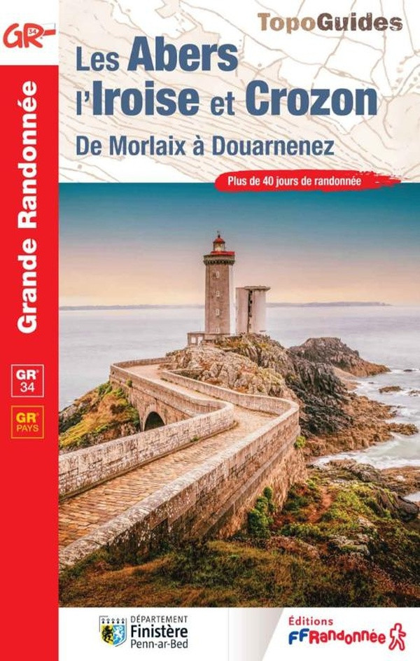Les Abers, l'Iroise et Crozon. De Morlaix à Douarnenez