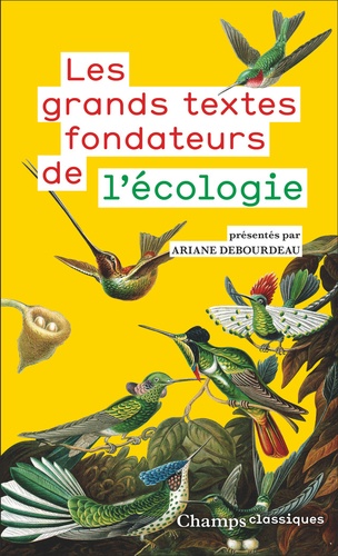 Les grands textes fondateurs de l'écologie