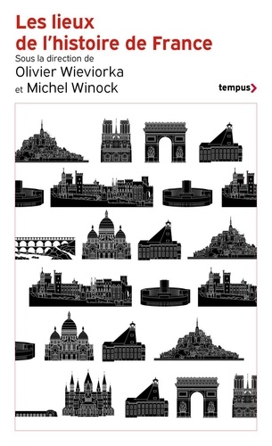 Les lieux de l'histoire de France