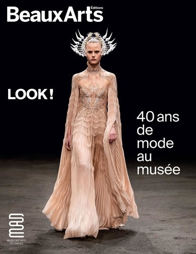 Look ! 40 ans de mode au musée. au MAD