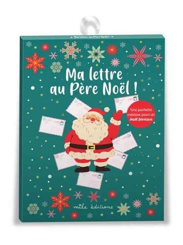 Ma lettre au Père Noël ! Une pochette créative pour un Noël féerique. Avec 3 enveloppes, 3 lettres a