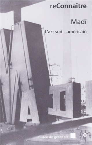 Madi. L'art sud-américain