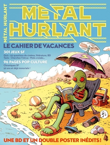 Cahier de vacances Métal Hurlant. Edition 2025