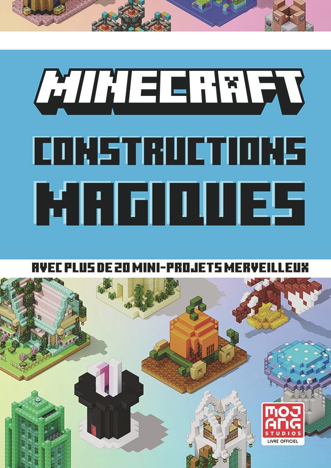 Minecraft. Constructions magiques