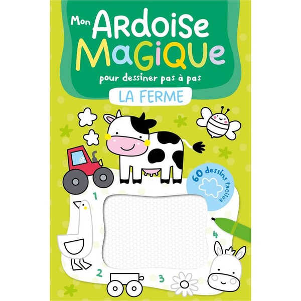 Mon ardoise magique pour dessiner pas à pas - La ferme. 60 dessins faciles