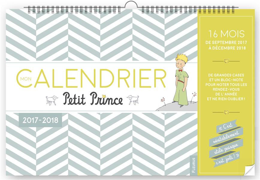 Mon calendrier Petit Prince. Edition 2017-2018