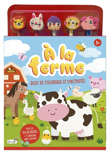 A la ferme. Bloc de coloriage et d'activités. Plus de 30 activités 5 crayons avec gomme