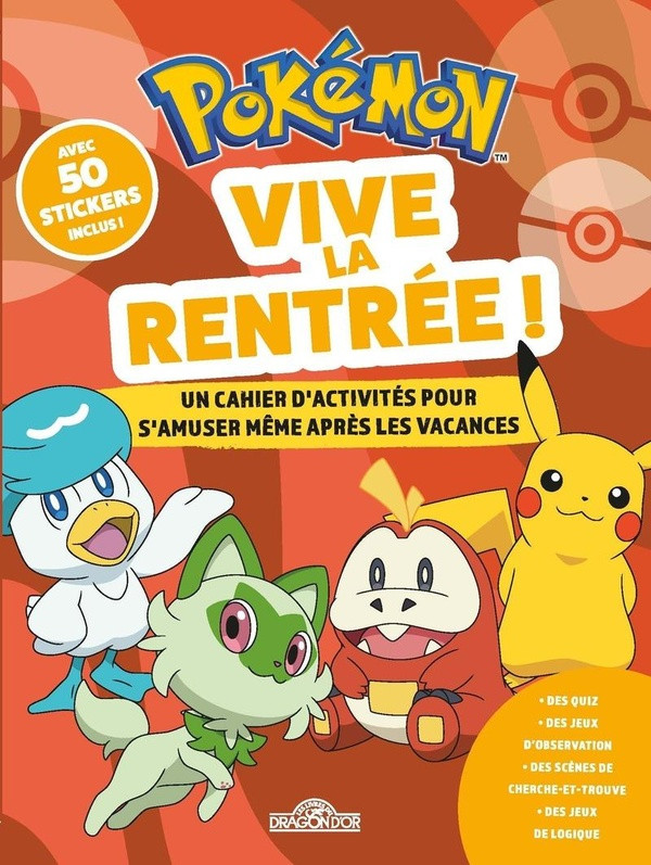 Pokémon Vive la rentrée ! Avec 50 stickers inclus !