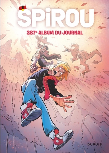 Recueil Spirou N° 387 : Du 21 février 2024 au 24 avril 2024