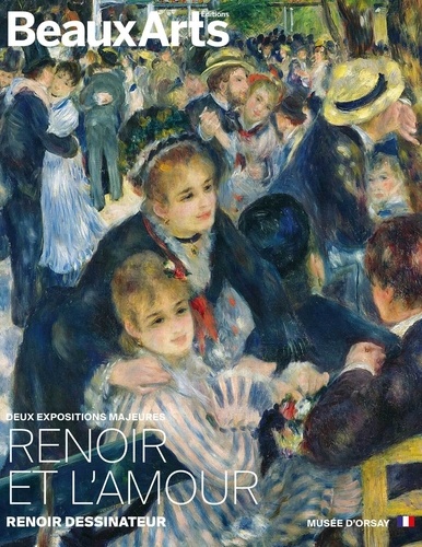 Deux expositions majeures. Renoir et l’amour - Renoir dessinateur
