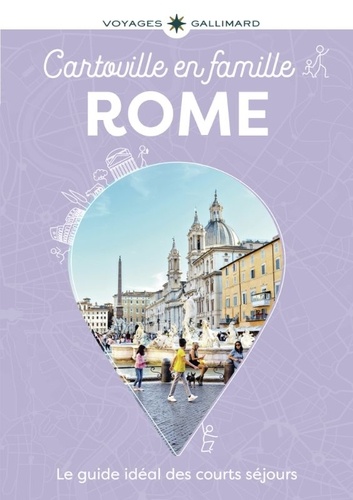 Rome en famille. Edition 2026