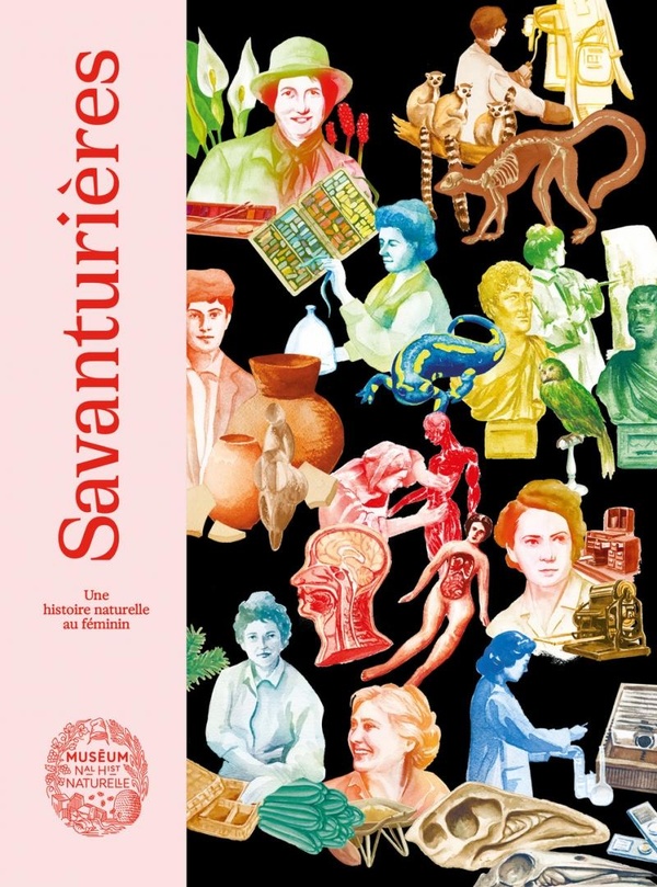 Savanturières. Une histoire naturelle au féminin