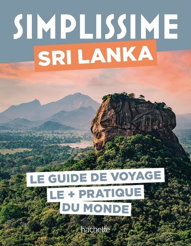 Sri Lanka. Le guide de voyage le pratique du monde