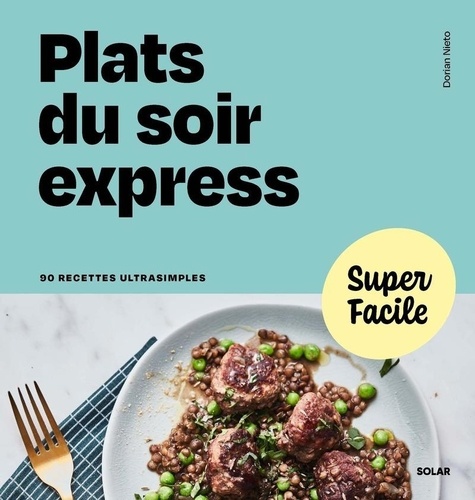 Plats du soir express