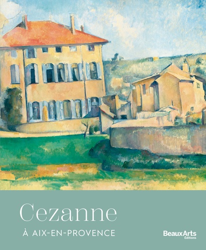Cezanne à Aix-en-Provence