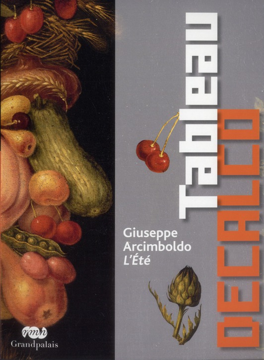Tableau décalco - Giuseppe Arcimboldo, L'Eté