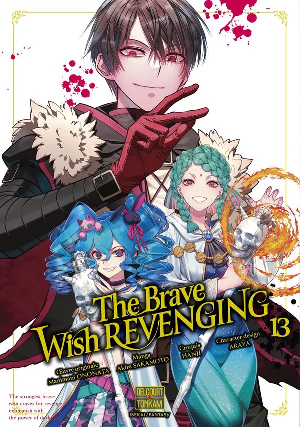 The Brave wish revenging Tome 13