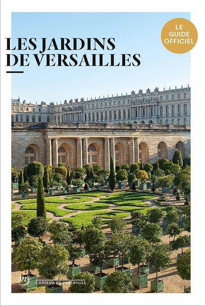 THE GARDENS OF VERSAILLES
