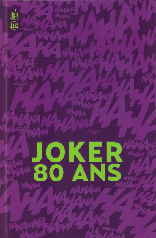 The Joker Super Spectacular, 1940-2020. Tome 1 : Joker 80 ans