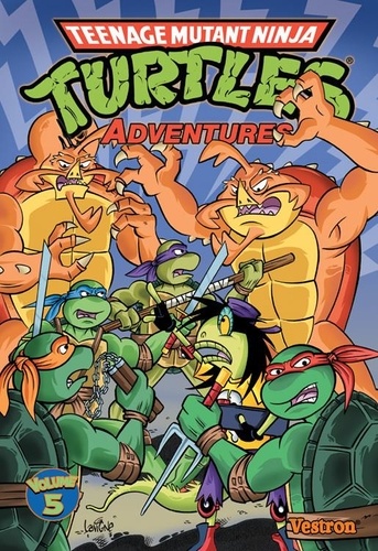 Tortue Ninja - Teenage Mutant Ninja Turtles Adventures Tome 5