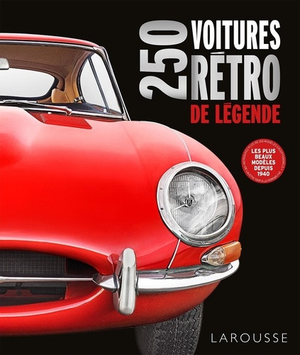 250 Voitures rétro de légende